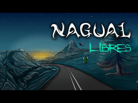 Nagual  - Libres