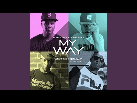 My Way (feat. Masta Ace & Phantasm (of Cella Dwellas))