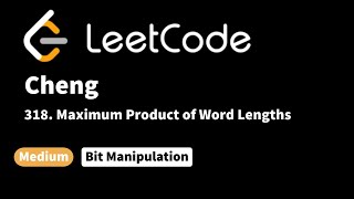 YouTube video 'LeetCode 318. Maximum Product of Word Lengths'