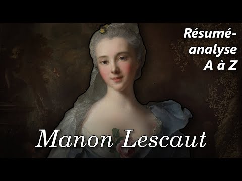 PRÉVOST, 𝘔𝘢𝘯𝘰𝘯 𝘓𝘦𝘴𝘤𝘢𝘶𝘵 📜 Résumé-analyse complet (détaillé par chapitre)