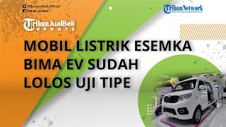 Esemka Luncurkan Bima EV di Pameran Otomotif IIMS 2023, Sudah Lolos Uji Tipe, Intip Speknya