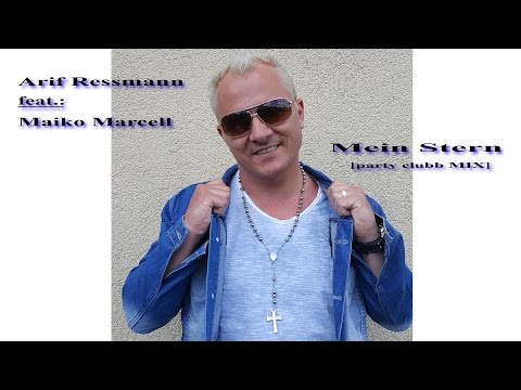 Arif Ressmann feat. Maiko Marcell - Mein Stern (++preview++)
