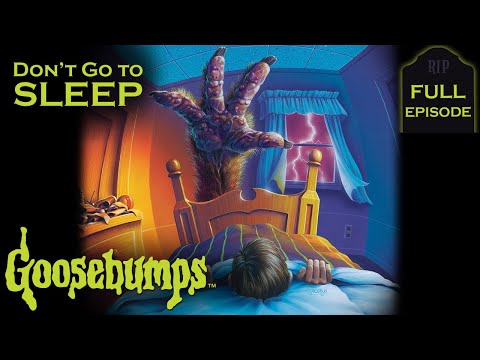 Don't Go to Sleep | Full Episode | Goosebumps