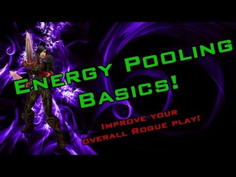 Energy Pooling Basics - Simple Tips to Improve as a Rogue - [Sativ]