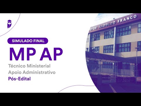 Simulado Final MP AP - Técnico Ministerial - Apoio Administrativo - Pós-Edital - Correção