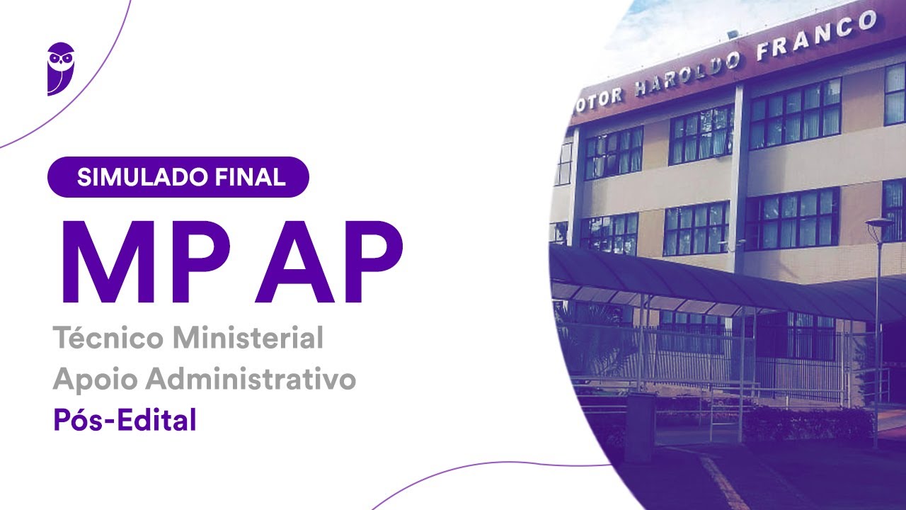 Simulado Final MP AP - Técnico Ministerial - Apoio Administrativo - Pós-Edital - Correção