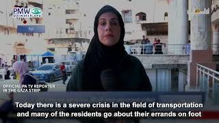 PA TV reporter saying there's no fuel in Gaza for cars