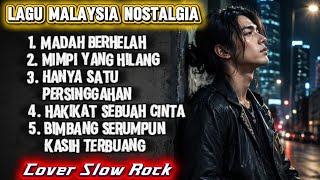Download lagu Lagu Malaysia Nostalgia 90an 😭 Slow Rock Paling Menyentuh Hati (5 Lagu Terbaik) mp3