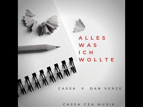 Cassa X Dan Verze - ALLES WAS ICH WOLLTE (prod. by Khronos, Cassa, Dissiii, Preslide) [off. video]