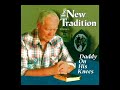 Daddy On His Knees [1997] - The New Tradition