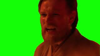 Obi-Wan Kenobi "well then you are lost!" Star Wars green screen