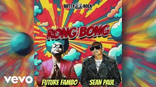 Future Fambo, Sean Paul - Rong Bong (Visualizer)