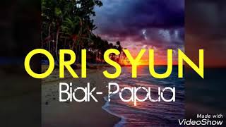Download lagu BIAK- ( ORI SYUN ) mp3 Download lagu BIAK- ( ORI SYUN ) mp3