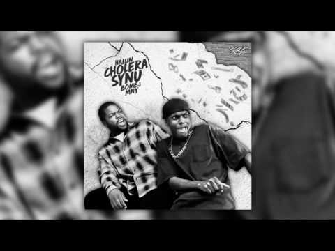 03. HALUN X BOMEJ X MNY - CHOLERA SYNU