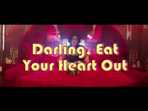 Darling Eat Your Heart Out - Moonlight Social