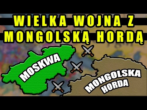 THE GREAT WAR BETWEEN MOSCOW AND THE MONGOLIAN HORDES! - KALACH PLAYS MOSCOW IN EUROPA UNIVERSALI...