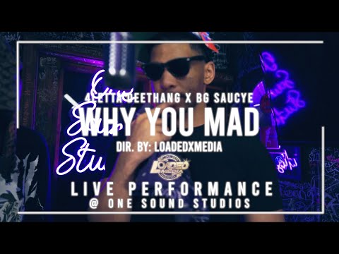 4letta Deethang ft. BG SaucyE - Why you mad (live performance)