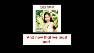 It's Time To Say Goodbye By Nora Aunor (With Lyrics)