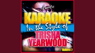 They Call It Falling For a Reason (In the Style of Trisha Yearwood) (Karaoke Version)