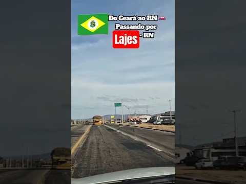 Na estrada 🚗 Passando por Lajes. Seguimos rumo a Natal – RN 🌊🌴#Lajes #riograndedonorte