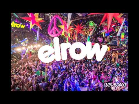 elrow Ibiza Music #2
