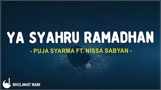 Download lagu Ya Syahru Ramadhan - Puja Syarma Ft. Nissa Sabyan (Lirik Lagu) mp3