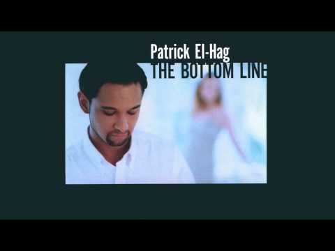 Patrick El-Hag - The Bottom Line (Lyric Video)