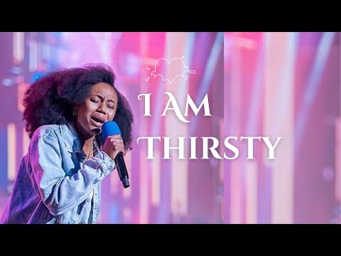 First Love Music - I Am Thirsty - Keziah