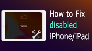 How to Fix A Locked iPad When iPad Is Disabled Connect to iTunes