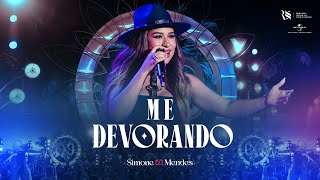 Ouvir Simone Mendes – ME DEVORANDO