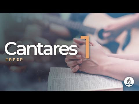 Cantares 1 -  Reavivados Por Su Palabra | #RPSP