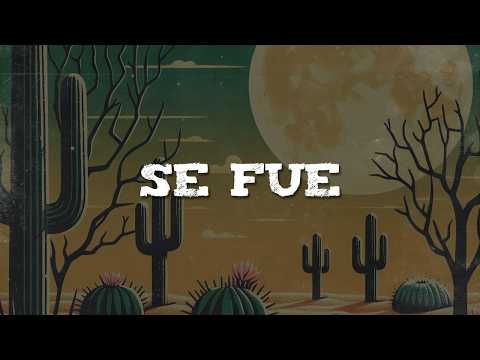 Moy Bobadilla - Se Fue (Letra)
