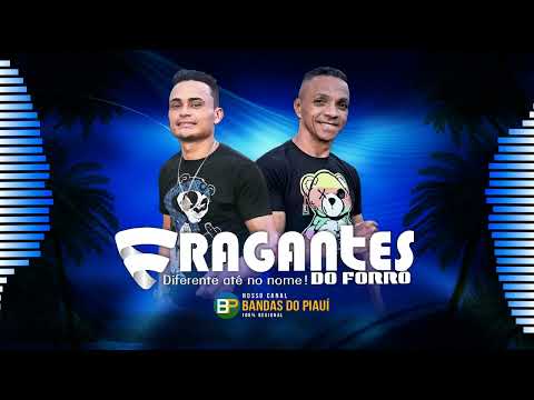 Fragantes do Forró - Repertório Forrozão Fim de Ano @bandasdopiaui @fragantesoficial
