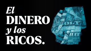 La Incómoda Verdad del Dinero - Los Pobres No Quieren Escuchar Esto