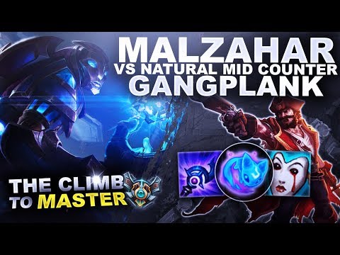 MALZAHAR VS NATURAL MID COUNTER, GANGPLANK! - Climb to Master | League of Legends