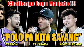 Download lagu CHALLENGE!!! POLO PA KITA SAYANG - TANTOWI YAHYA (LIVE NGAMEN) TRI SUAKA, ASRTONI, ADLANI RAMBE mp3