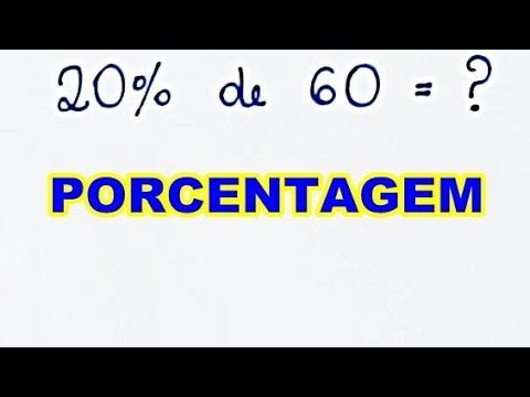 PORCENTAGEM DE UM VALOR: 20% de 60