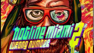 Hotline Miami 2: Wrong Number Full Soundtrack
