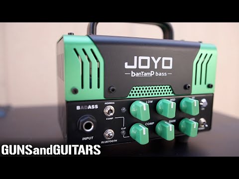 JOYO's BanTamP Badass for BASS is KILLER! (if you don't think so, YOU'RE USING IT WRONG) tube hybrid