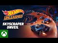 Hot Wheels Unleashed™ | Skyscraper Unveil