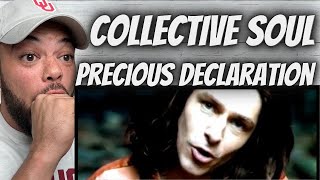 WOW!| FIRST TIME HEARING Collective Soul - Precious Declaration REACTION