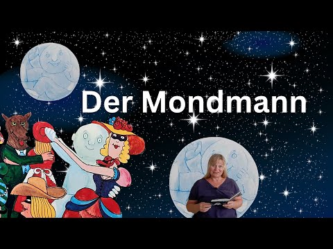 Der Mondmann / Bilderbuch mit toller Story für Kinder / Gute-Nacht-Geschichte für Kids