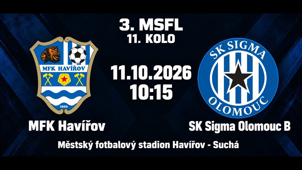3. MSFL
Havířov Sigma Olomouc B
11.10.2026