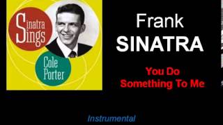 You Do Something To Me Frank Sinatra   1950 Lyrics