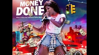 Patrice Roberts - Money Done (Official Music Video)