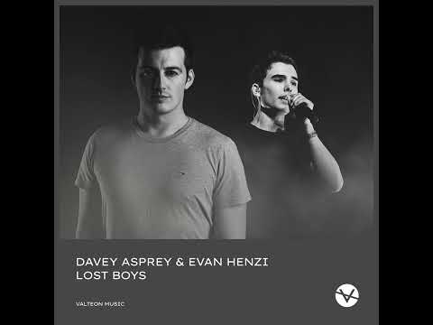 Davey Asprey & Evan Henzi - Lost Boys (Original Mix)