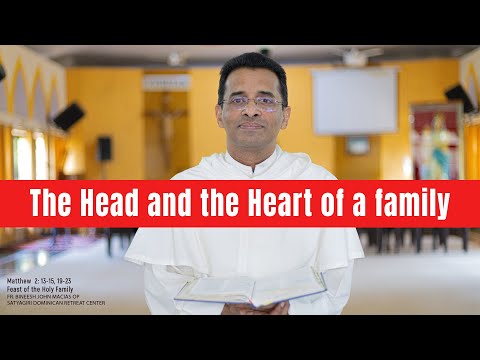 Feast of the Holy Family   I Homily I Dec 28 I Fr. Bineesh John Macias OP#avemaria