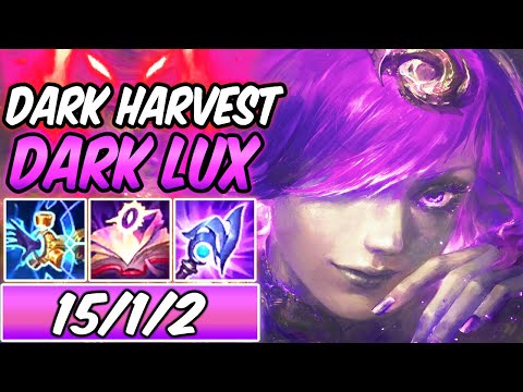S+ DARK HARVEST DARK ELEMENTALIST LUX MID FULL DMG MAGIC PEN | Best Build & Runes -League of Legends