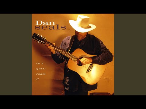 God Must Be a Cowboy - Dan Seals