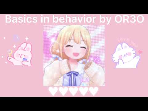 Basic in behavior (sped up)